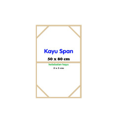Span Kayu Ukuran 50x80 cm